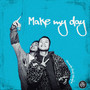 Make my day (feat. SHOWGA)