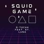 Squid Game (feat. ST. LUNA) [Explicit]