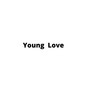 Young Love (Explicit)