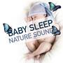 Baby Sleep Nature Sounds