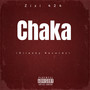 Chaka (Explicit)