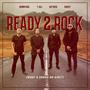 Ready 2 Rock (What U Gonna Do Girl) ? (feat. Nut Bush, T. Hill & Damon Karl)