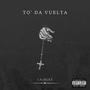 TO´ DA VUELTAS (Explicit)