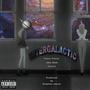 Intergalactic (Explicit)