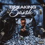 Breaking the Bank (Explicit)