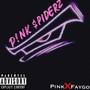 P!NK $PIDERZ (Explicit)