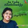 En Yeshu Allathillenikku - Single