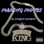 Making Moves (Explicit)