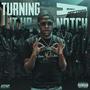 Turning It Up Anotch (Explicit)