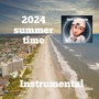 2024 summertime (Instrumental Version)