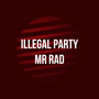 Illegal Party