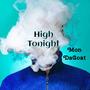 High Tonight (Explicit)