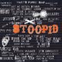 Stoopid (Explicit)