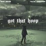 Got That Hoop (feat. Ty Christian) [Explicit]