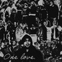 One Love (Explicit)