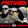 FOOTWORK (feat. GREA8GAWD) [Explicit]