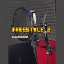 FREESTYLE 2 (Explicit)