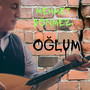 Oğlum