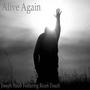 Alive Again