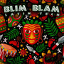 Blim Blam (Latin Tech) [Explicit]