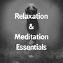 Relaxation & Meditation Essentials