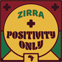 Positivity Only