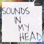 Sounds In My Head (Demo)