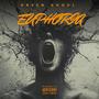 EUPHORIA (feat. Ryan Oakes & Robert Grace)