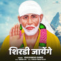 Shirdi Jayenge