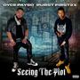 Seeing Da Plot 1 (feat Dyce Payso) [Explicit]