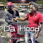 Da Hood (Explicit)