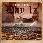 Day1z (feat. TeeFLii, Chris O'Bannon) [Explicit]