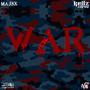 War (feat. Kellz Catroni) [Explicit]