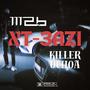 XT-3AZI (feat. Killer Ochoa) [Explicit]