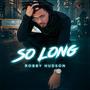 SO LONG (Explicit)