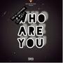 Who are you? (feat. OG West) [Explicit]