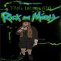 Rick n Morty (Explicit)