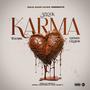 Karma (feat. Kaveman & Cali Bear) [Explicit]