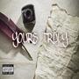 Yours Truly (Explicit)