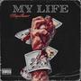 My Life (Explicit)