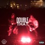 Double That (Explicit)