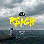 Reach (feat. Stretch DCM) [Explicit]