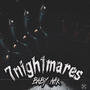 7nightmares (Explicit)