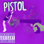 Pistol (Explicit)