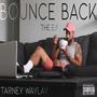 Bounce Back The EP (Explicit)