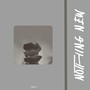 Nothing New (Explicit)
