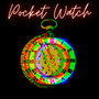 Pocket Watch (Explicit)