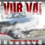 Vur Vai (feat. La Vicci, Mabz & BSR) [Explicit]