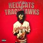 Hellcats & Trackhawks (Explicit)