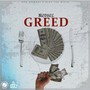 Greed (Explicit)